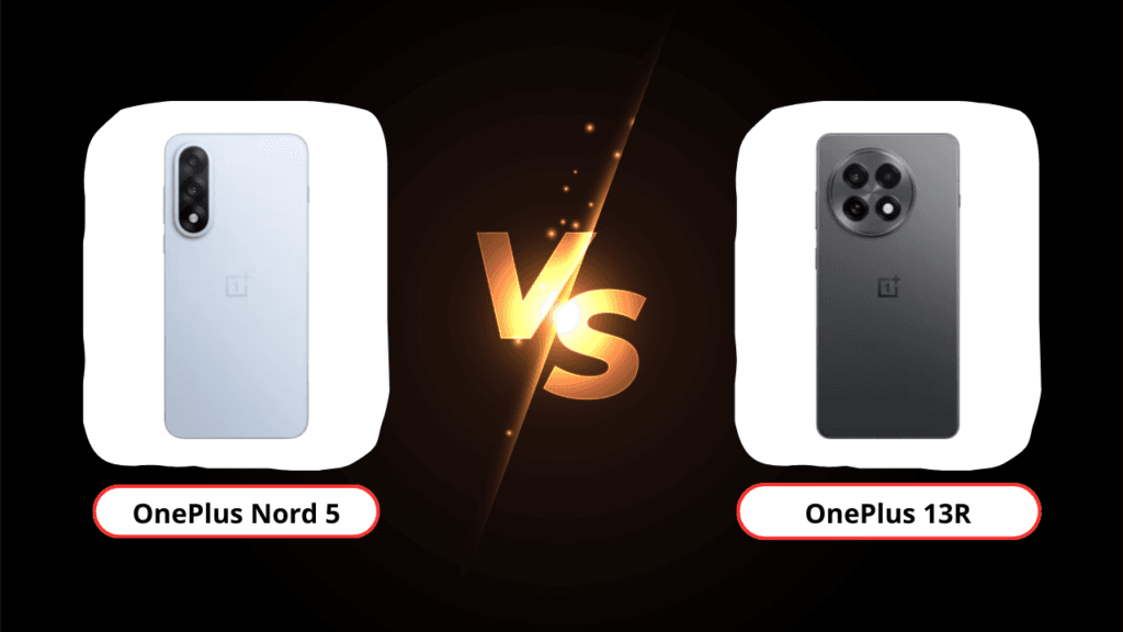 oneplus nord 5 vs oneplus 13r